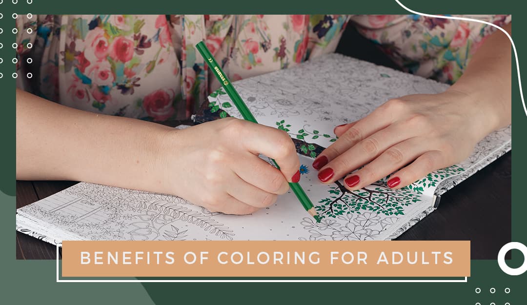 Benefits of coloring for adults