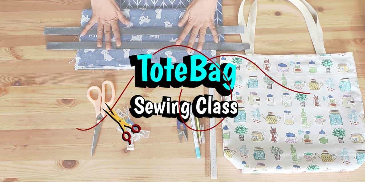 Fundamentals of Sewing Tote Bag with Millie