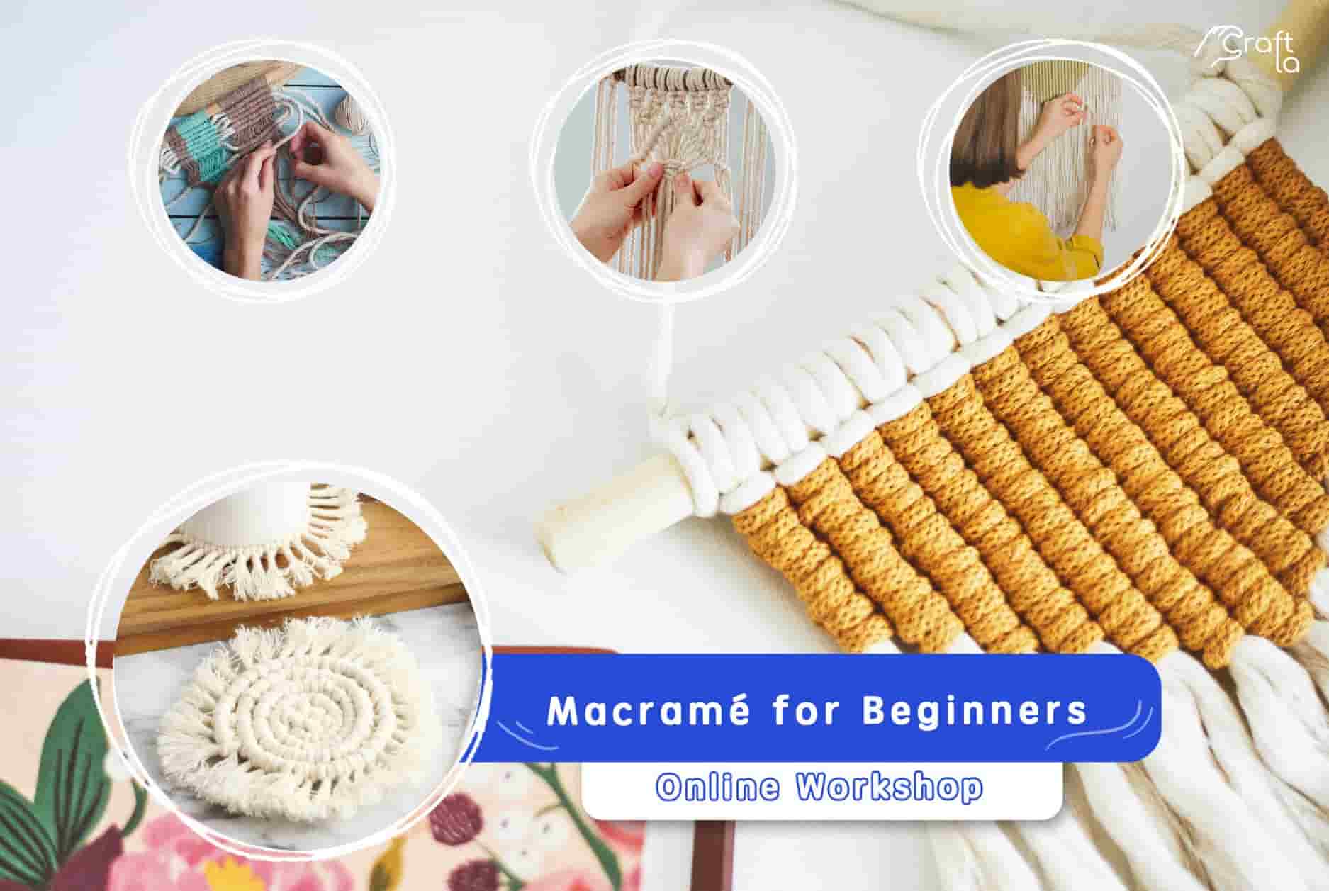 Online Macrame Course Malaysia: New Hobby from the Comfort of Your Home